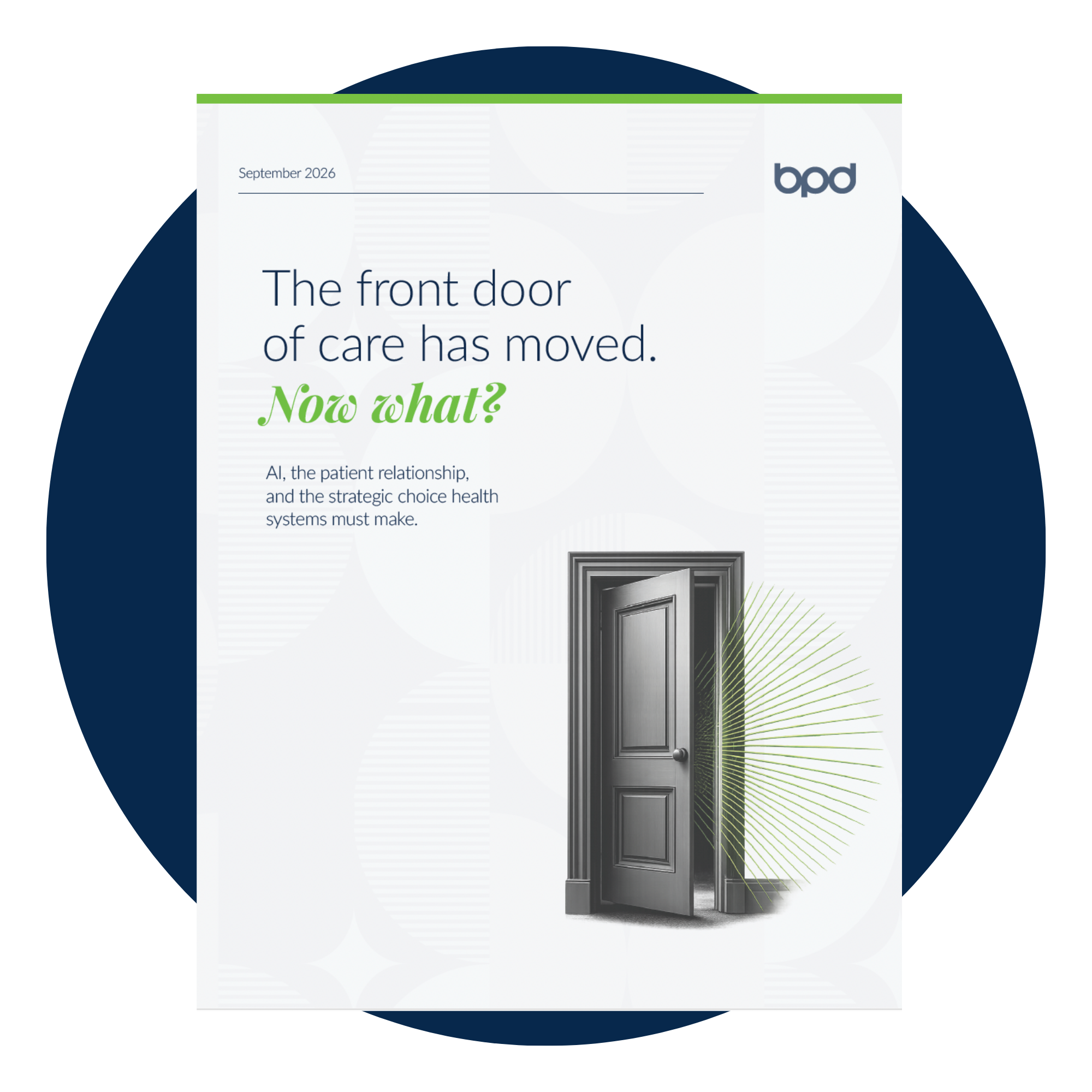 The front door of care has moved.